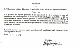 Decreto del Ministro della Sanità 28 aprile 1998 concernente "Requisiti psicofisici minimi per il rilascio ed il rinnovo dell'autorizzazione al porto di fucile per uso di caccia e al porto d'armi per uso difesa personali".