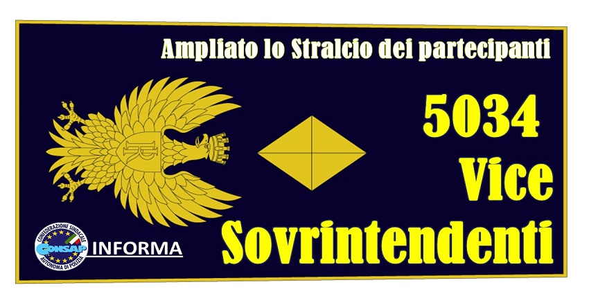 5034 V.Sov.ti Polizia di Stato - Posti annualità 2019 - Ampliato lo Stralcio dei Partecipanti - CONSAP Sindacato di Polizia