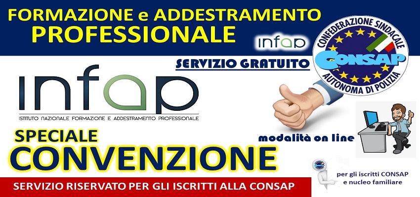 Convenzione CONSAP e INFAP - Istituto Nazionale Formazione e Addestramento Professionale - 2023